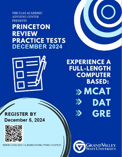 Flyer with link to registration page, www.gvsu.edu/clasadvising/practicetest